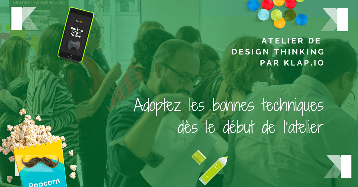 Adoptez les bonnes techniques dès le début de l’atelier